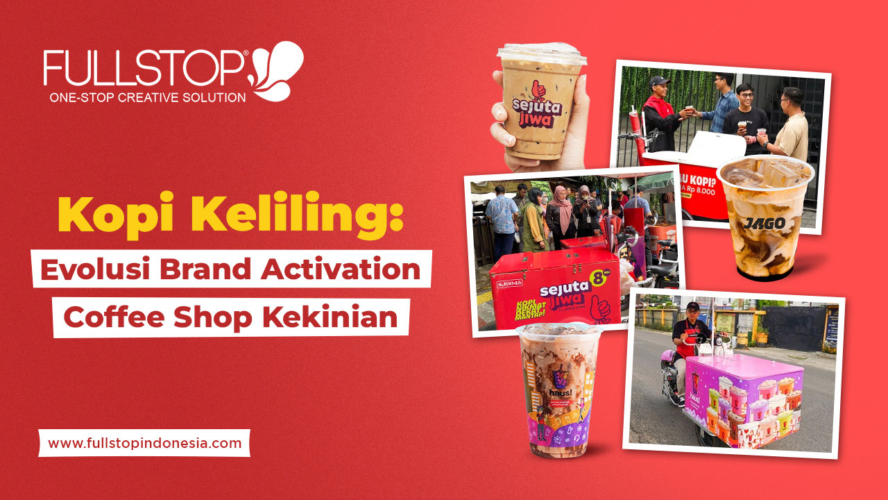 Kopi Keliling: Evolusi Brand Activation Coffee Shop Kekinian